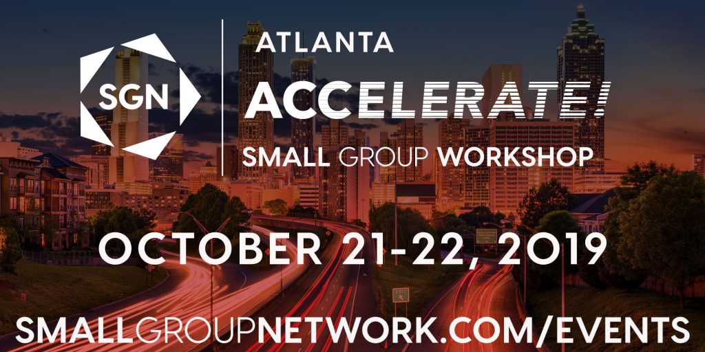 Atlanta Accelerate! Small Group Network